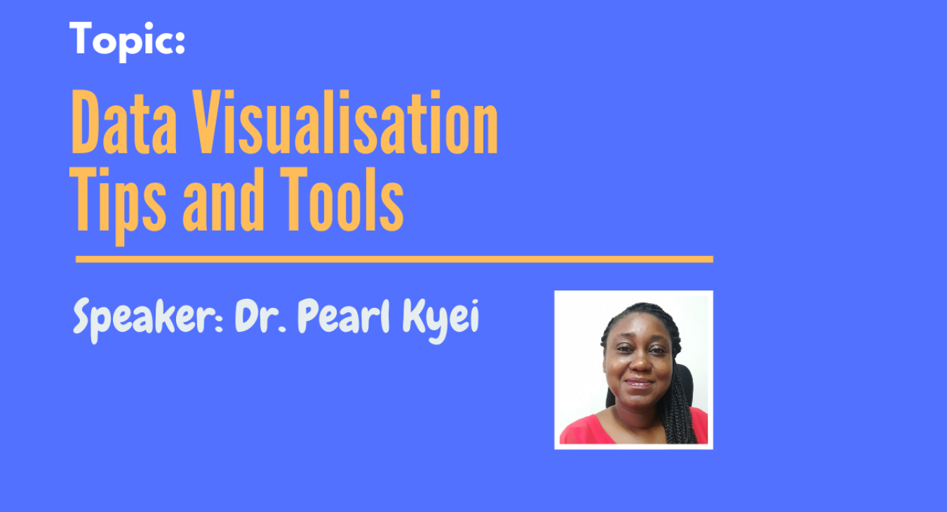 Topic: Data Visualisation Tips and Tools