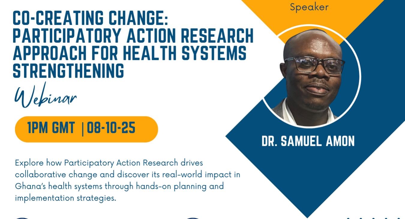 Co-Creating Change: Participatory Action Research Approach for Health Systems Strengthening
